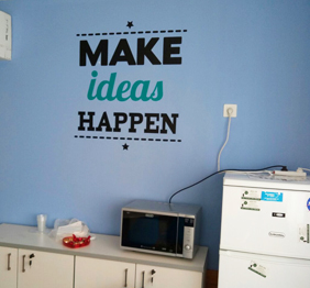 מדבקת קיר - Make ideas happen