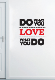 מדבקת קיר - Do what you love