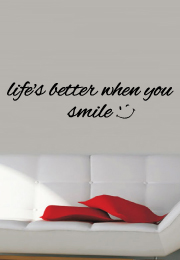 מדבקת קיר - Life is better when you smile  - 1