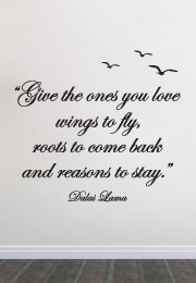 מדבקת קיר - Give the ones you love wings to fly