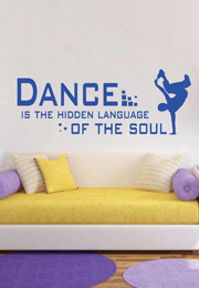 מדבקת קיר - Dance is the hidden language.. בצירוף רקדן