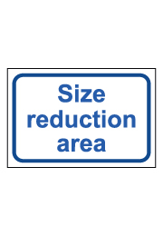 שלט - Size reduction area