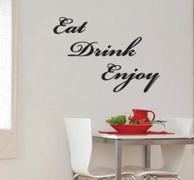 מדבקת קיר - Eat ,Drink, Enjoy