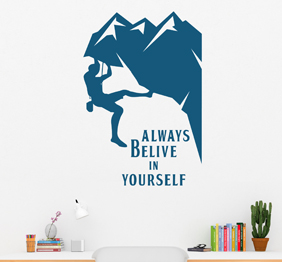 מדבקת קיר - ALWAYS BELIEVE IN YOURSELF