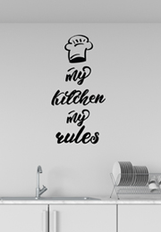 מדבקת קיר - My kitchen my rules