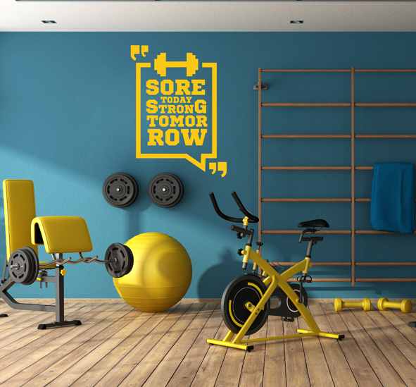 מדבקת קיר - SORE TODAY STRONG TOMORROW