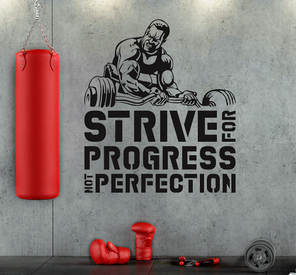 מדבקת קיר - STRIVE FOR PROGRESS.. בצירוף מתעמל