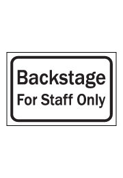 שלט - Backstage For Staff Only