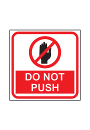 שלט - DO NOT PUSH