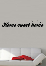 מדבקת קיר - Home sweet home