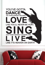 מדבקת קיר - Dance, Love, Sing & Live